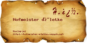 Hofmeister Életke névjegykártya